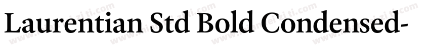 Laurentian Std Bold Condensed字体转换